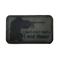 3D Rubber Patch "I dont start fights. I end...